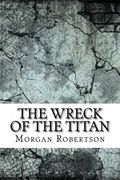 The Wreck of the Titan (en Inglés)