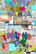 Melting Pot/ La Risa es un Carnaval (en Inglés)