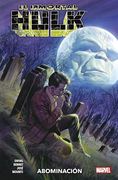 4. El Inmortal Hulk. Abominacion
