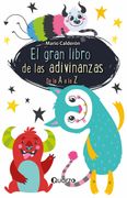 El Gran Libro de las Adivinanzas. De la a a la z