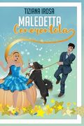 Maledetta Cenerentola (en Italiano)