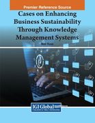 Cases on Enhancing Business Sustainability Through Knowledge Management Systems (en Inglés)