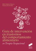 Guia de Ntervencion en Trastornos del Comportamiento Alimentario en Terapia Ocupacional