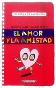 AMOR Y LA AMISTAD, EL / PD.