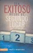 Sea Exitoso Desde el Segundo Lugar: Leading From the Second Chariot