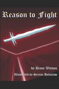 Reason to Fight (en Inglés)