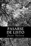 Pasarse de listo