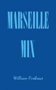 Marseille Mix (en Inglés)