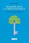 Filosofia Ante la Crisis Ecologica