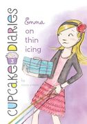 Emma on Thin Icing (Cupcake Diaries, 3) (en Inglés)