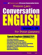 Preston Lee's Conversation English For Polish Speakers Lesson 1 - 20 (en Inglés)