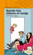 Querido Hijo: Estás Despedido (Serie Naranja) (in Spanish)