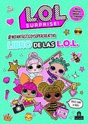 LOL surprise! mifantásticoysúpercreativo