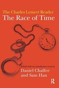 Race of Time: A Charles Lemert Reader (en Inglés)