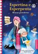 Espertina y Esperpenta: Brujas Pasteleras (en Galician)