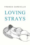 Loving Strays