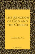 The Kingdom of God and the Church (en Inglés)