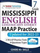 Mississippi Academic Assessment Program Test Prep: Grade 7 English Language Arts Literacy (ELA) Practice Workbook and Full-length Online Assessments: (en Inglés)