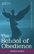the school of obedience (en Inglés)