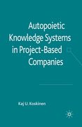 Autopoietic Knowledge Systems in Project-Based Companies (en Inglés)