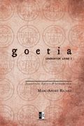 Goetia: Petite Clé du Roi Salomon - Clavicula Salomonis Regis (Lemegeton livre I) (en Francés)