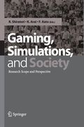 Gaming, Simulations and Society: Research Scope and Perspective (en Inglés)