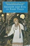 Shadow and Evil in Fairy Tales (a C. G. Jung Foundation Book) (en Inglés)