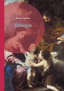 Éthique: La Vision Révolutionnaire de Spinoza sur Dieu, la Nature, et la Liberté Humaine (en Francés)