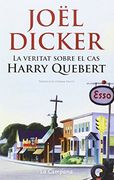 La Veritat Sobre El Cas Harry Quebert