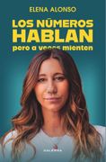 Los números hablan pero a veces mienten (in Español,)