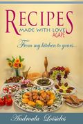 Recipes Made With Love (en Inglés)