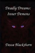 Deadly Dreams: Inner Demons