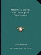 mechanistic biology and the religious consciousness (en Inglés)
