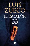 El Escalón 33 (in Spanish)