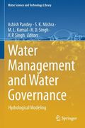 Water Management and Water Governance: Hydrological Modeling (en Inglés)