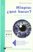Miopia:¿Que Hacer?