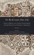 Ve-'Ed Ya'aleh (Gen 2: 6), volume 1: Essays in Biblical and Ancient Near Eastern Studies Presented to Edward L. Greenstein (en Inglés)