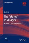 The "States" in Villages: A Look at Schools in Rural China (en Inglés)