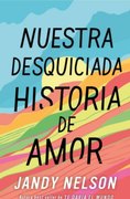 Nuestra desquiciada historia de amor (in Spanish)