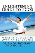 Enlightening Guide to PCOS: What is Polycystic Ovarian Syndrome? (en Inglés)