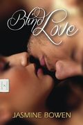 Blind Love: Volume 1