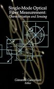 single-mode optical fiber measurement: characterization and sensing (en Inglés)