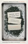 Smoke Gets in Your Eyes: And Other Lessons From the Crematorium
