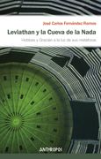 Leviathan y la Cueva de la Nada: Hobbes y Gracián a la luz de sus Metáforas (Autores, Textos y Temas. Ciencias Sociales)