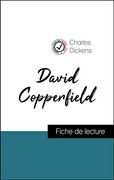 David Copperfield de Charles Dickens (Fiche de Lecture et Analyse Complète de L'oeuvre) (Comprendre la Littérature) (en Francés)