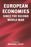 European Economies Since the Second World war (en Inglés)