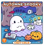 Cosy Colo - Spooky Autumn. A creative colouring book with spooky-cute ghosts and costumed critters! (en Inglés)