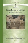 From Rome to Beijing: Sacred Spaces in Dialogue (en Inglés)