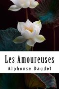 Les Amoureuses (in French)