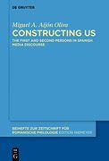 Constructing us the First and Second Persons in Spanish Media Discourse 